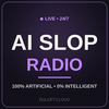 undefined AI Slop Radio
