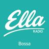 undefined Ella Radio - Bossa