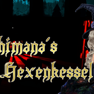 Nahimanas Hexenkessel