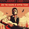 undefined A Heartbeat & A Guitar: Johnny Cash & the Making of Bitter Tears