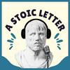 undefined A Stoic Letter Weekly