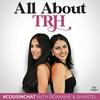 undefined AllAboutTRH Podcast
