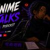undefined Anime Talks