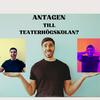 undefined Antagen till teaterhögskolan?