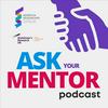 undefined Ask Your Mentor
