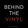 undefined Behind The Vinyl