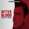 undefined Bitter Blood: Kasem V Kasem