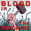 undefined Blood in the Machine