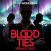 undefined Blood Ties