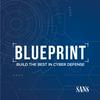 undefined Blueprint: Build the Best in Cyber Defense