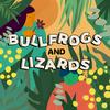 undefined Bullfrogs and Lizards - A Kids' Storytelling Podcast