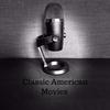 undefined Classic American Movies