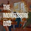 undefined The Montessori Dad