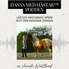 undefined Dansa Med Hästar-podden