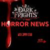 undefined Dark Frights Horror News With Jimmy Star