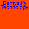 undefined Demystify Technology