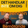 undefined Det handlar inte om Dig-podden