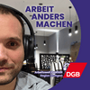 undefined Arbeitswelt Podcast | DGB-Region Stuttgart