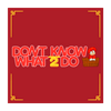 undefined Don't Know What To Do - A Ranma 1/2 Podcast