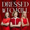 undefined Dressed Not to Kill