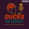 undefined Ducks in Deep