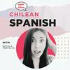 undefined Chilean Spanish Podcast