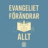 undefined Evangeliet förändrar allt