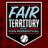 undefined Fair Territory with Ken Rosenthal