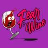 undefined Fear & Wine