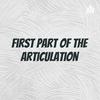 undefined First part of the articulation