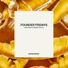 undefined Founder Fridays