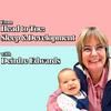 undefined From Head to Toe: Sleep & Development with Deirdre Edwards