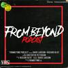 undefined FromBeyond Podcast