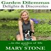 undefined Garden Dilemmas, Delights & Discoveries