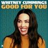 undefined Good For You with Whitney Cummings