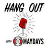 undefined Hang Out with The Maydays