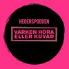 undefined Hederspodden