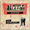 undefined History of L.A. Ska: One On One Sessions