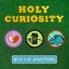undefined Holy Curiosity with Kat Armstrong
