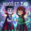undefined Hugo et Zap (Histoires pour enfants)