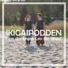 undefined Ikigaipodden