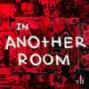 undefined In Another Room
