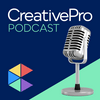 undefined The CreativePro Podcast
