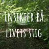undefined Insikter på livets stig