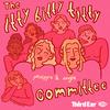 undefined Itty Bitty Titty Committee