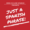 undefined Just a Spanish Phrase