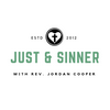 undefined Just and Sinner Podcast