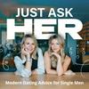 undefined Just Ask Her - Dating Advice for Single Men