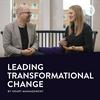 undefined Leading Transformational Change with Tobias Sturesson