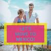 undefined Let's Move to Mexico!